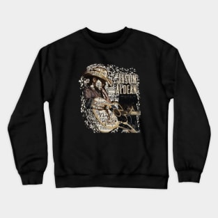 Jason Aldean/ Crewneck Sweatshirt